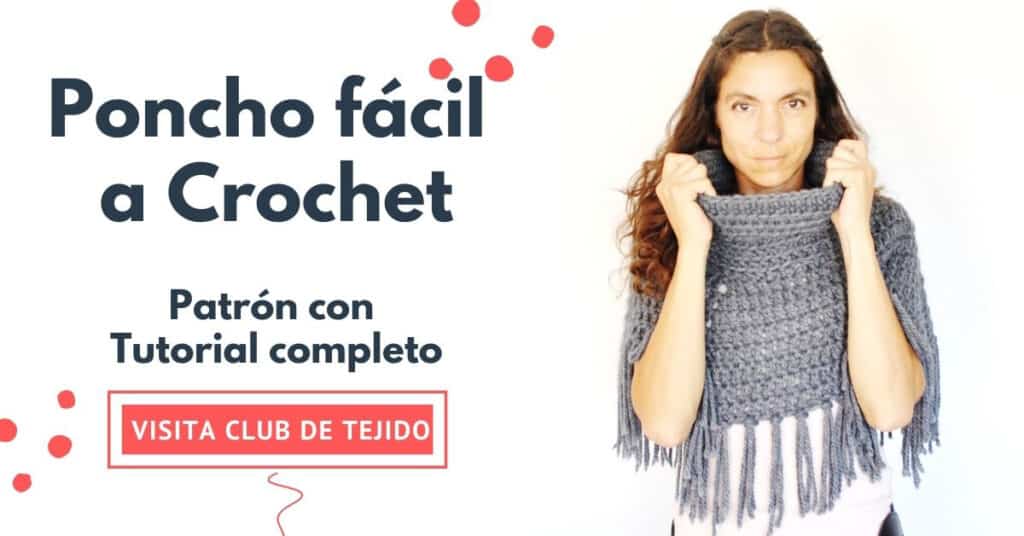 personalidad Fontanero Deshonestidad Poncho a Crochet fácil y sencillo - Cursos de Crochet Online
