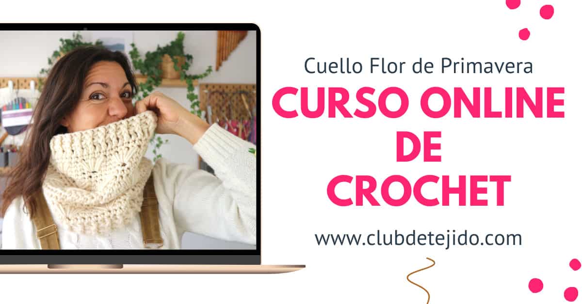 Curso de Crochet Online Gratis Cuello flor de primavera Club de Tejido