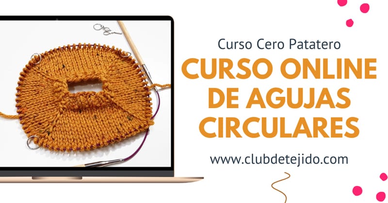 curso de agujas circulares online