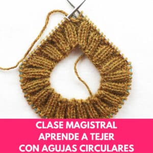 aprende agujas circulares paso a paso