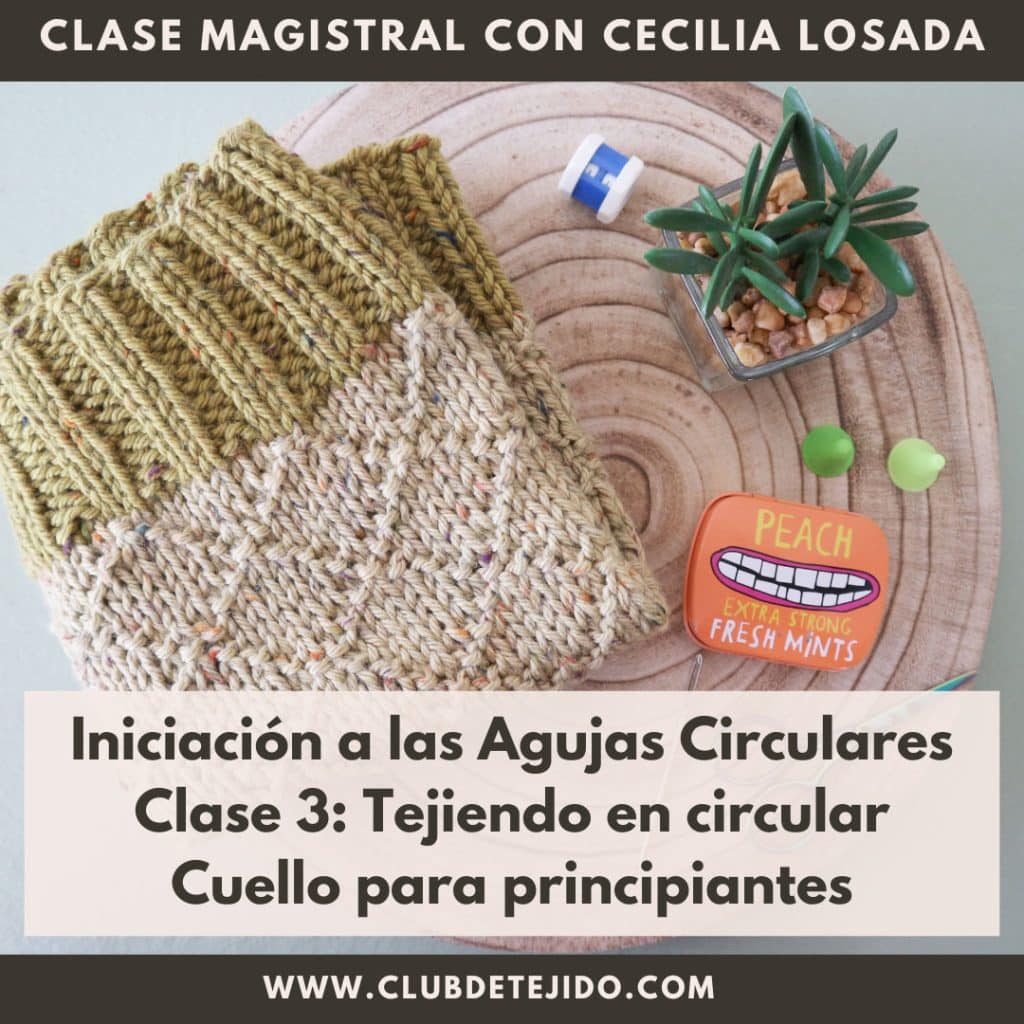 clase iniciación a las agujas circulares