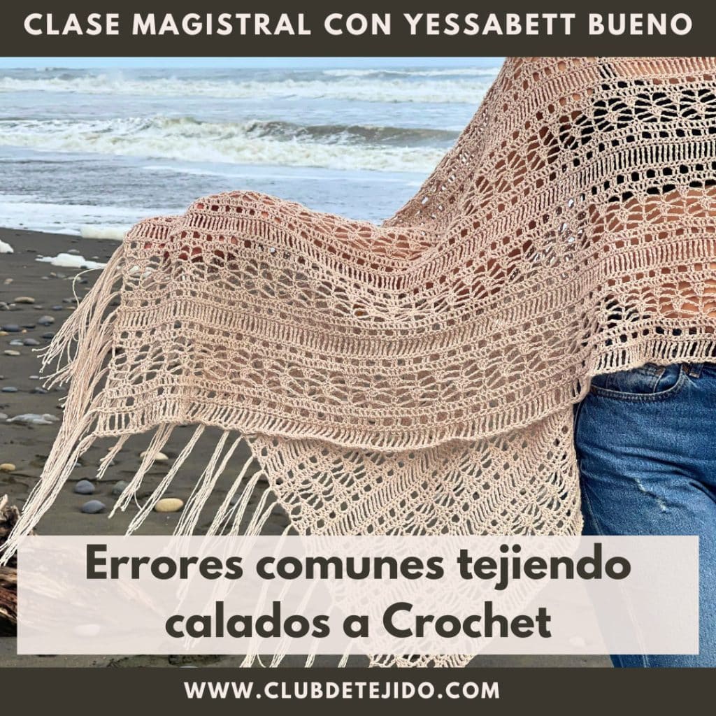 errores tejer calados crochet ganchillo