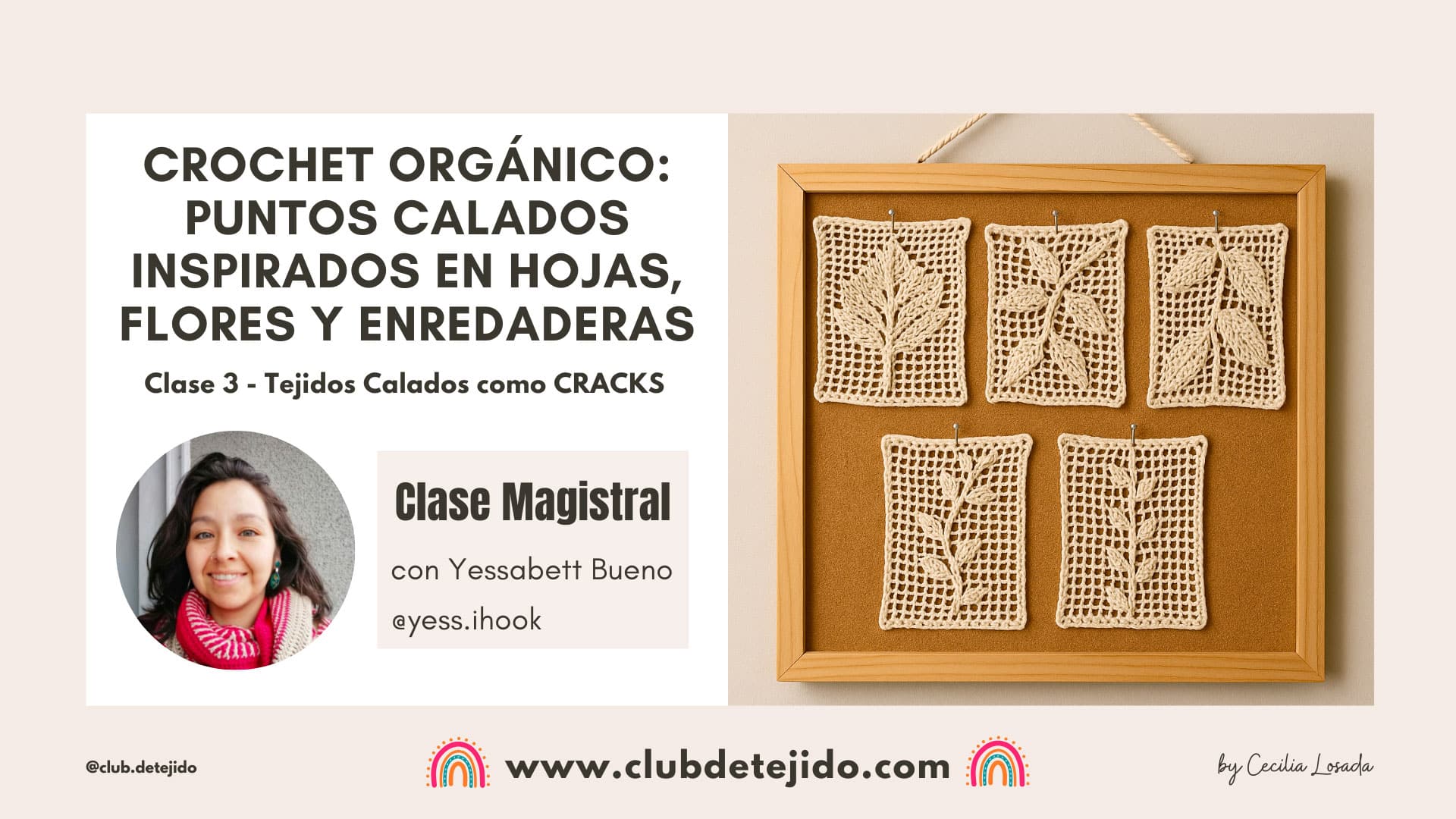 clase-Crochet-organico-puntos-calados-inspirados-en-hojas-flores-y-enredaderas-por-yessabett-bueno-club-de-tejido-mammadiypatterns