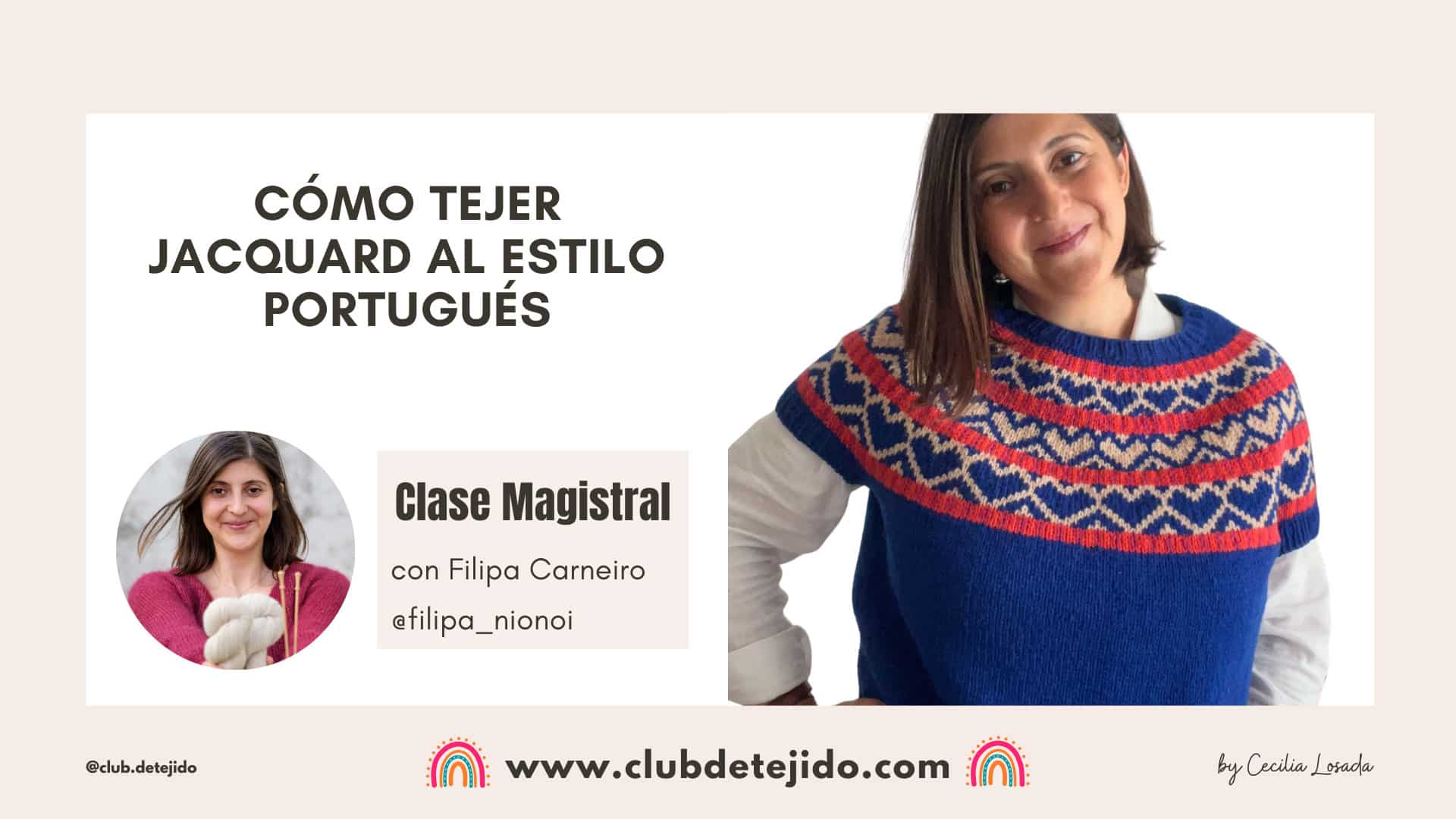 Clase-Magistral-como-tejer-mas-facil-jacquard-en-punto-a-dos-agujas-estilo-portugues-filipa-carneiro-club-de-tejido-mammadiypatterns