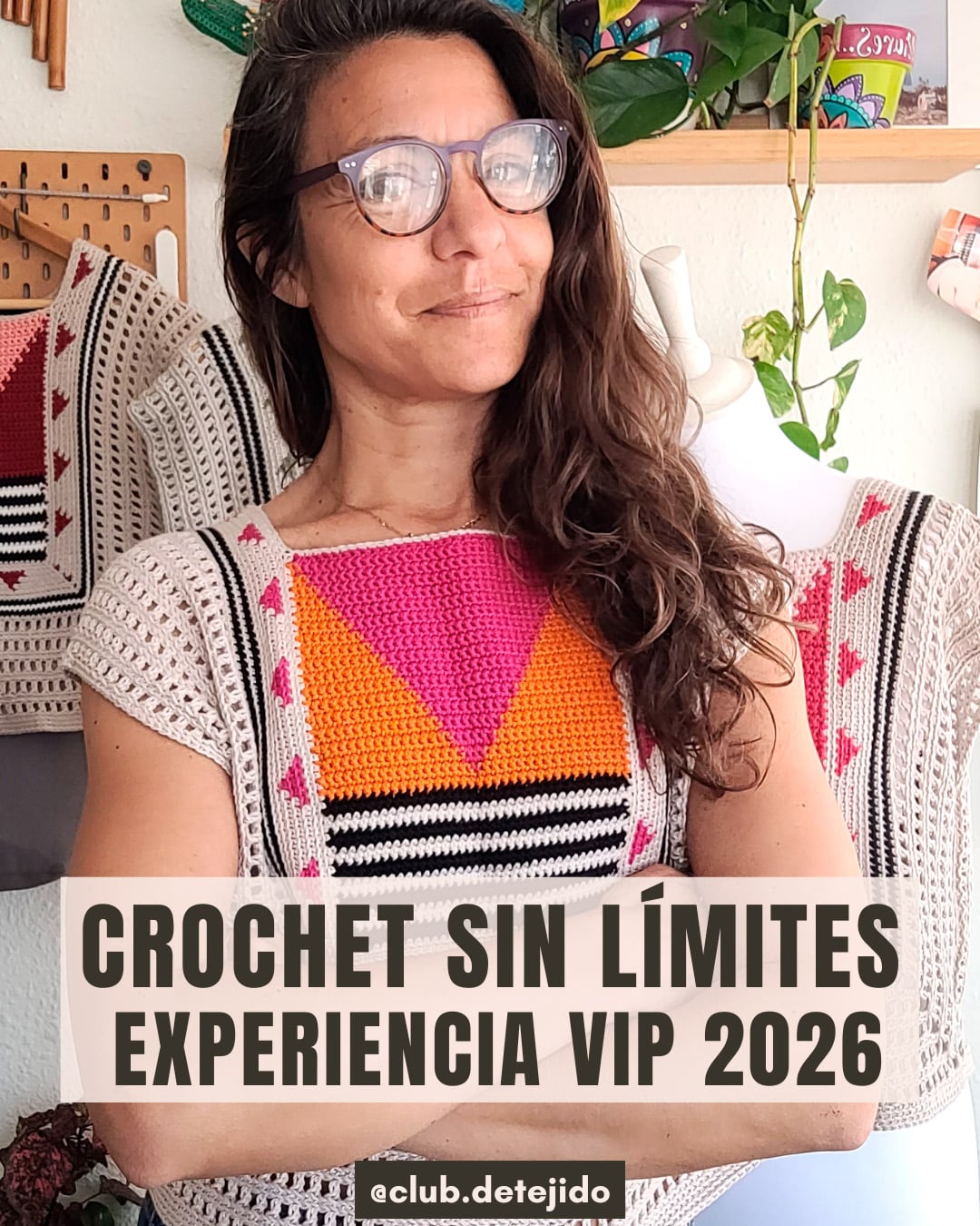 Experiencia VIP - Crochet sin Límites 2026
