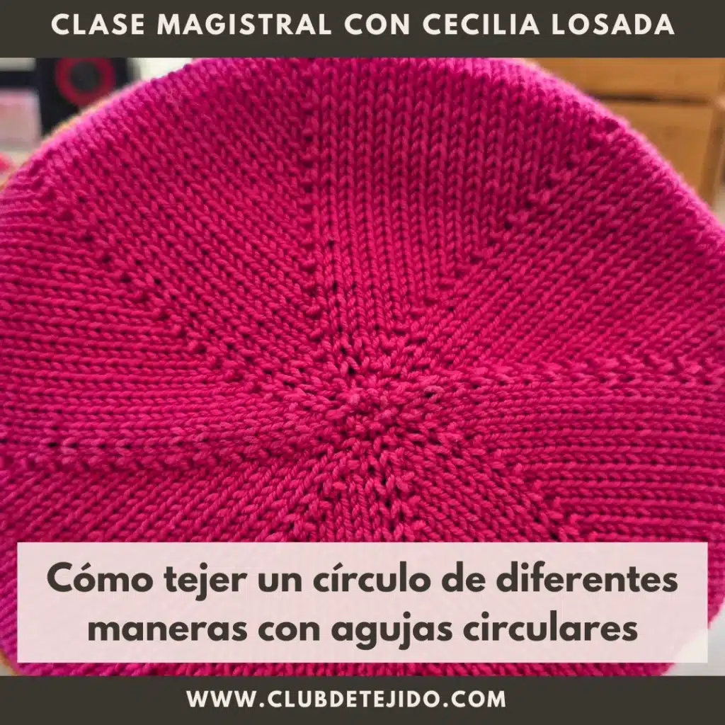 como tejer un circulo a dos agujas