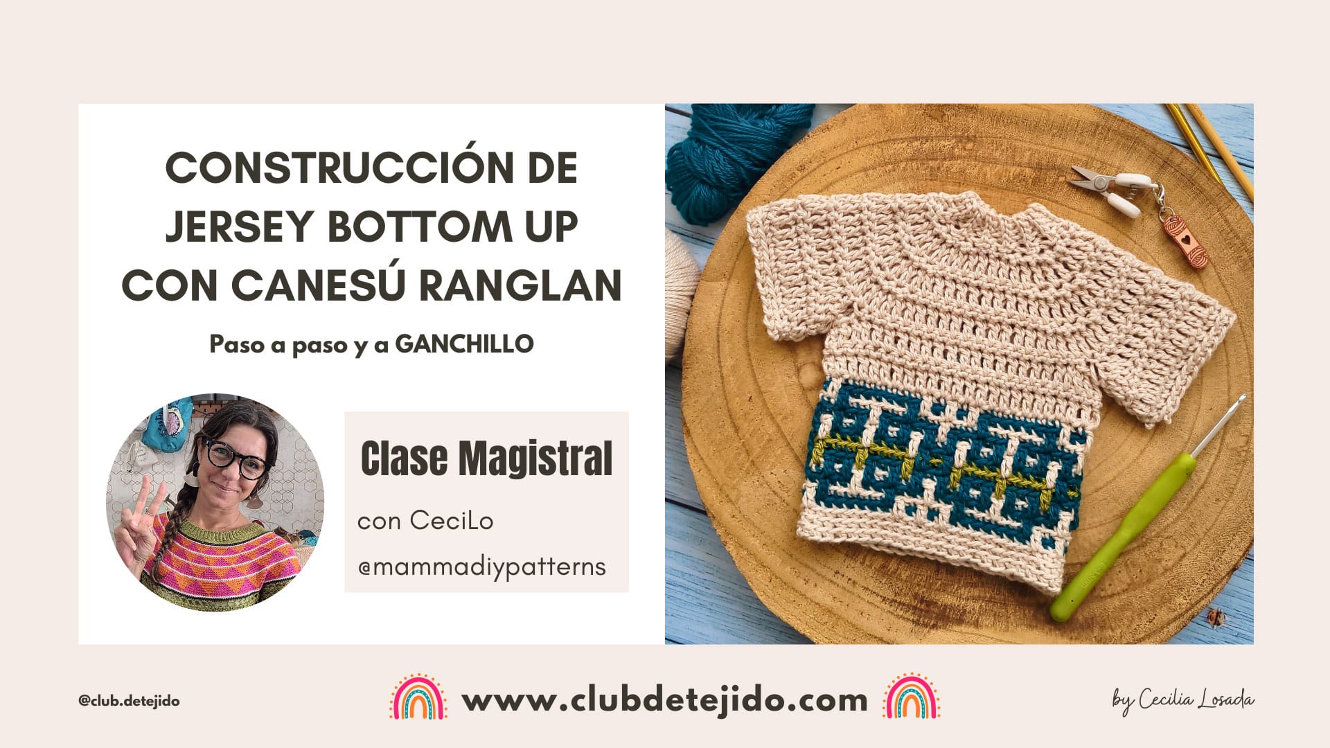 Clase-Construcción-Bottom-Up-jersey-Crochet-ranglan-cecilia-losada-club-de-tejido