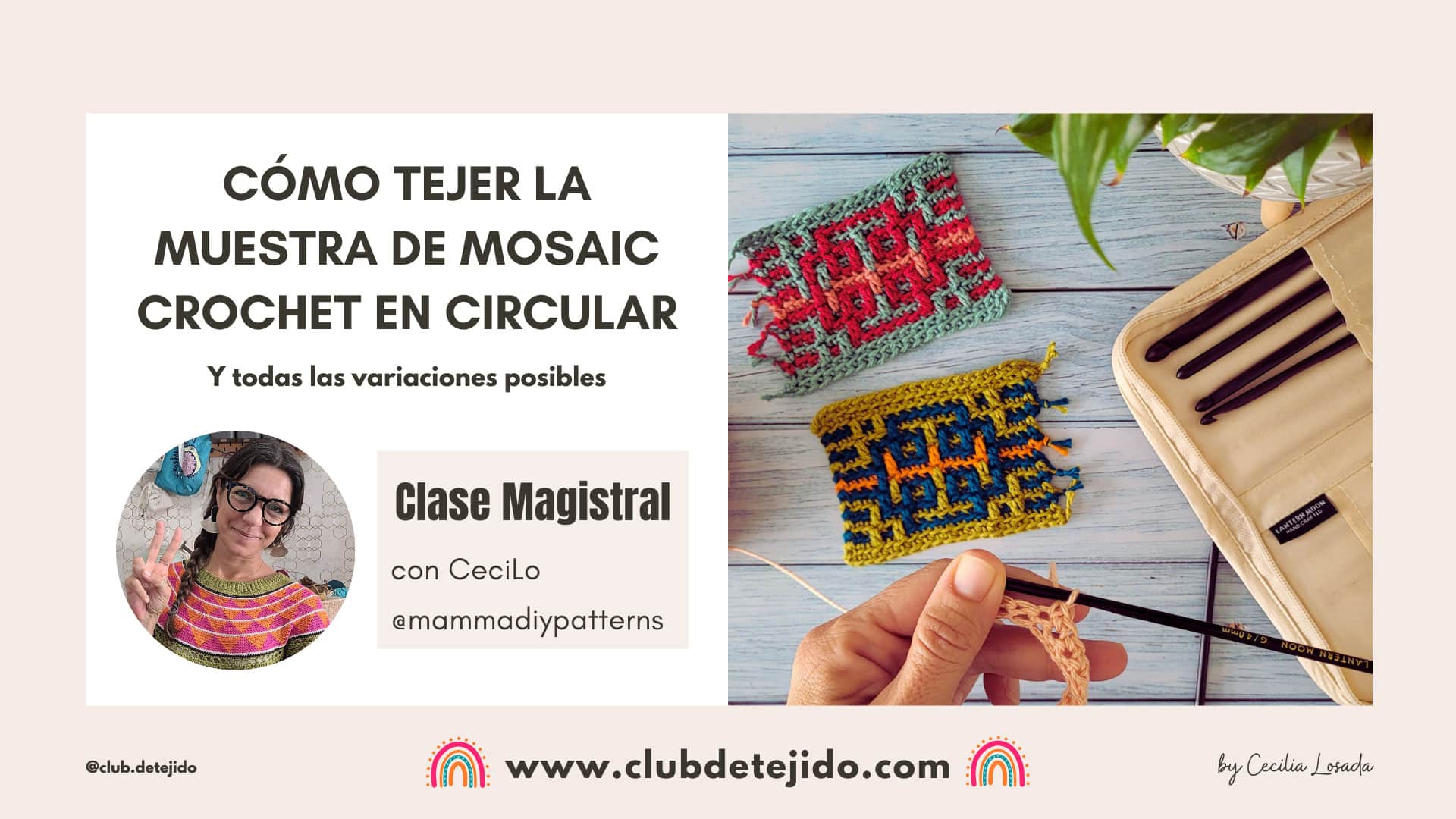 clase-como-tejer-una-muestra-de-mosaic-crochet-en-circular-por-cecilia-losada-club-de-tejido-mammadiypatterns