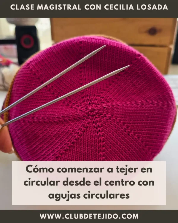 tejer en circular desde el centro